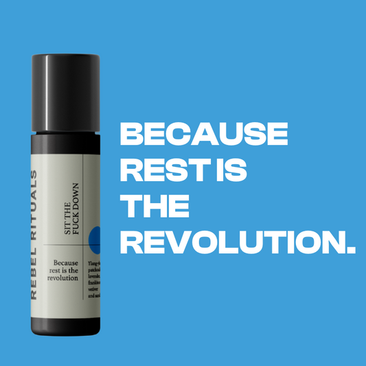 Sit the Fuck Down | Essential Oil Roller Blend