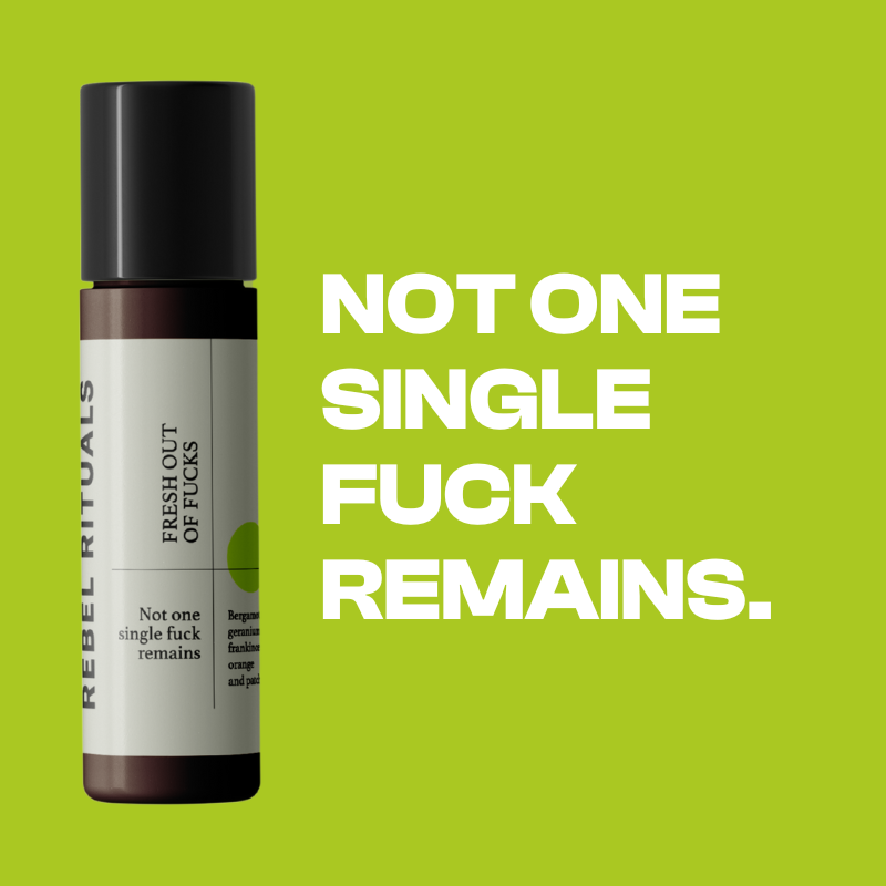 Fresh Out of Fucks | Essential Oil Roller Blend