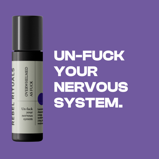 Overwhelmed as Fuck | Essential Oil Roller Blend