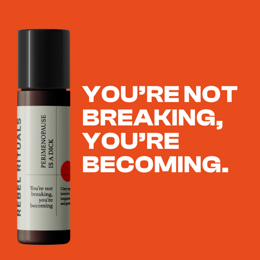 Perimenopause is a Dick | Essential Oil Roller Blend